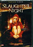 Slaughter Night (SL8N8) (uncut)